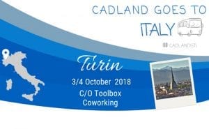 Read more about the article CADLAND goes to Italy, Torino 3rd/4th October 2018